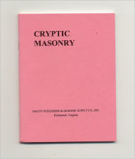 Title: Cryptic Masonry, Author: Jackson H. Chase