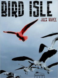 Title: Bird Isle, Author: Jack Vance