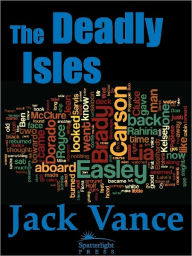 Title: The Deadly Isles, Author: Jack Vance