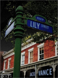 Title: The House on Lily Street, Author: Jack Vance