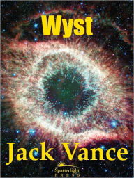 Title: Wyst: Alastor 1716 (Alastor Series #3), Author: Jack Vance