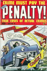 Title: Crime Must Pay The Penalty Number 14 Crime Comic Book, Author: Lou Diamond