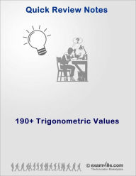 Title: 190+ Trigonometric Values: Quick Review Trigonometry, Author: Shastry