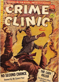 Title: Crime Clinic Number 5 Crime Comic Book, Author: Dawn Publishing
