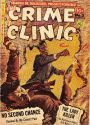 Crime Clinic Number 5 Crime Comic Book