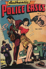 Title: Authentic Police Cases Number 2 Crime Comic Book, Author: Dawn Publishing