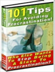 Title: 101 Tips for Avoiding Procrastination, Author: 99 ¢ eStore