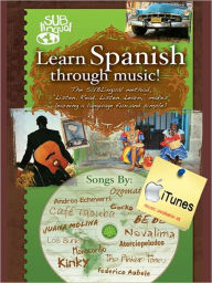 Title: Learn Spanish through music!, Author: Kyla L. Smith