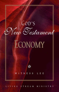 Title: God's New Testament Economy, Author: Witness Lee