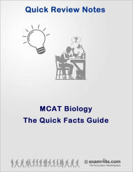 Title: MCAT Biology: The Quick Facts Guide, Author: Sharma