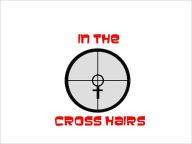 Title: Women In The Crosshairs, Author: MLJ Seifert