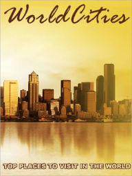Title: World Cities: Chicago, Author: Brad McBride