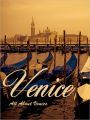 All About Venice