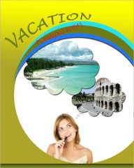 Title: Vacation Planning Ideas, Author: James Horton