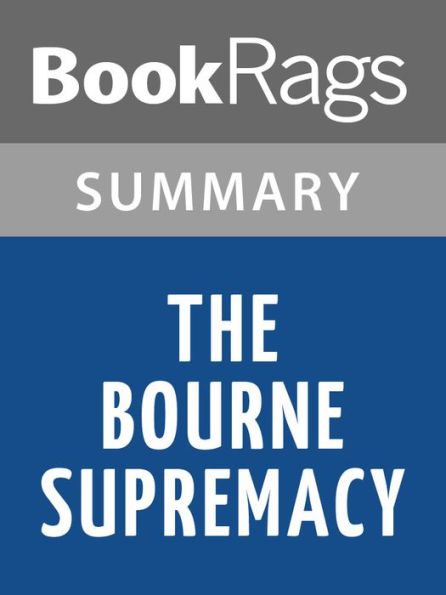 The Bourne Supremacy by Robert Ludlum l Summary & Study Guide