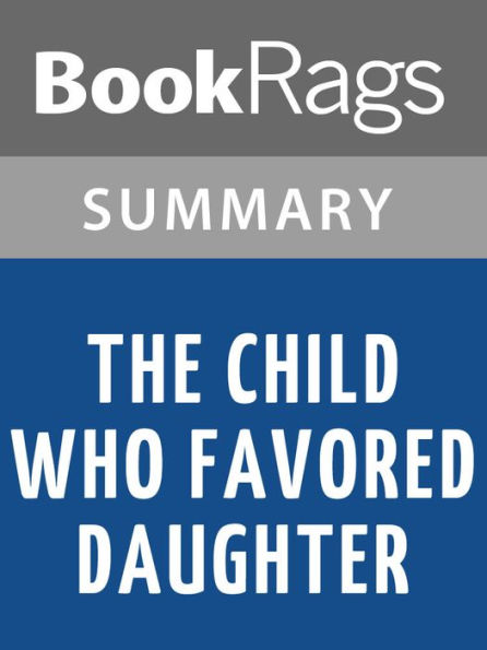 The Child Who Favored Daughter by Alice Walker l Summary & Study Guide
