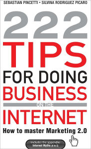 Title: 222 Tips for Doing Business on the Internet, Author: Sebastián Pincetti