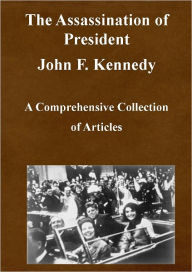 Title: The Assassination of President John F. Kennedy, Author: John Bernhisel