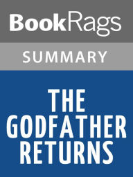 Title: The Godfather Returns by Mark Winegardner l Summary & Study Guide, Author: BookRags