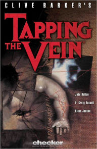 Title: Clive Barker's Tapping the Vein pt.2 (Graphic Novel), Author: Clive Barker