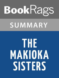 Title: The Makioka Sisters by Jun'ichiro Tanizaki l Summary & Study Guide, Author: BookRags