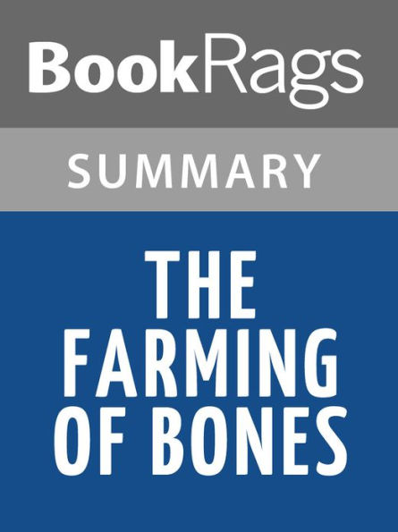 The Farming of the Bones by Edwidge Danticat Summary & Study Guide