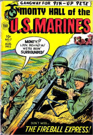 Title: Monty Hall Of The U S Marines Number 7 War Comic Book, Author: Dawn Publishing