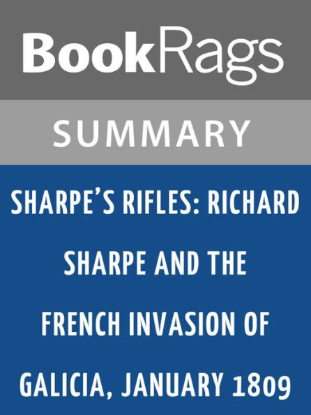 Sharpe's Rifles by Bernard Cornwell l Summary & Study Guide