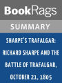 Sharpe's Trafalgar by Bernard Cornwell l Summary & Study Guide