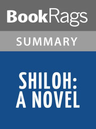 Title: Shiloh by Shelby Foote l Summary & Study Guide, Author: BookRags