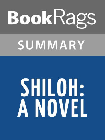 Shiloh by Shelby Foote l Summary & Study Guide