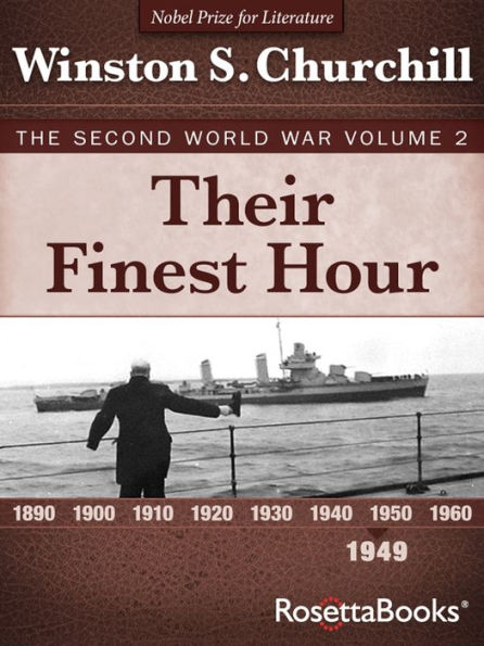 Their Finest Hour: The Second World War, Volume 2