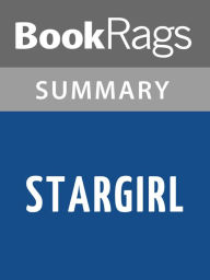 Title: Stargirl by Jerry Spinelli l Summary & Study Guide, Author: BookRags