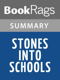 Title: Stones Into Schools by Greg Mortenson l Summary & Study Guide, Author: BookRags