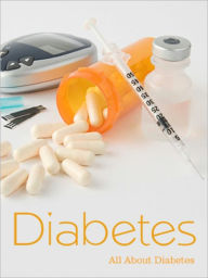 Title: All About Diabetes, Author: Jason Connor