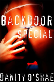 Title: Backdoor Special, Author: Danity O'Shae