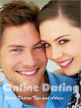 Online Dating Tips and Advice