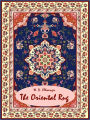 The Oriental Rug (Illustrated)