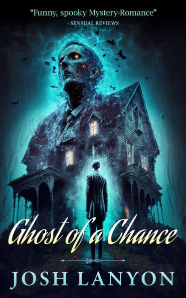 A Ghost of a Chance