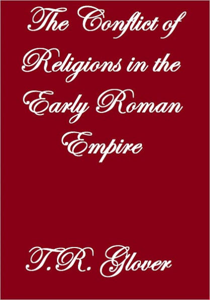 The Conflict Of Religions In The Early Roman