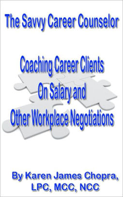 Coaching Career Clients On Salary And Other Workplace Negotiations