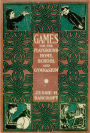 Games for the Playground, Home, School and Gymnasium: A Games, Young Readers, Instructional Classic By Jessie H. Bancroft! AAA+++