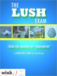 Title: The LUSH Exam, Author: Wink Books and Games