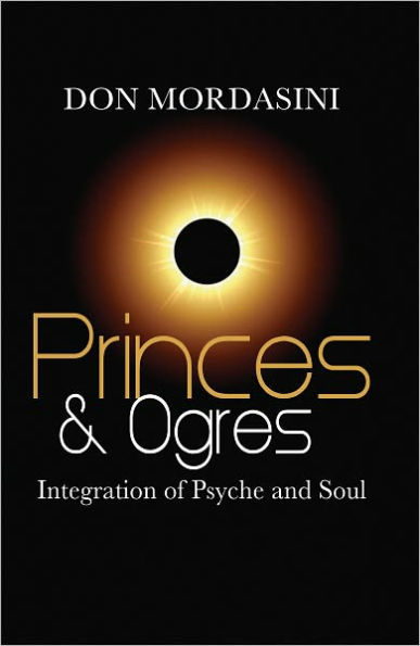 Princes and Ogres: Integration of Psyche and Soul