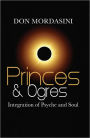 Princes and Ogres: Integration of Psyche and Soul