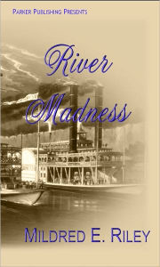 Title: River Madness, Author: Mildred Riley
