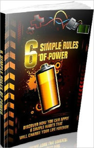 Title: Study Guide eBook - 6 Simple Rules Of Power - Be Yourself..., Author: Self Improvement