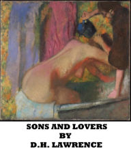 Title: Sons and Lovers, Author: D. H. Lawrence