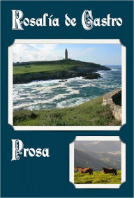 Title: Prosa, Author: Rosalia De Castro