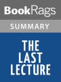 The Last Lecture by Randy Pausch l Summary & Study Guide